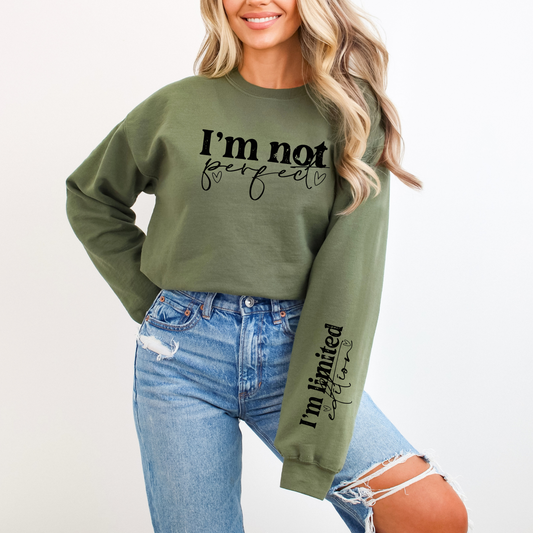 Im not perfect Crewneck