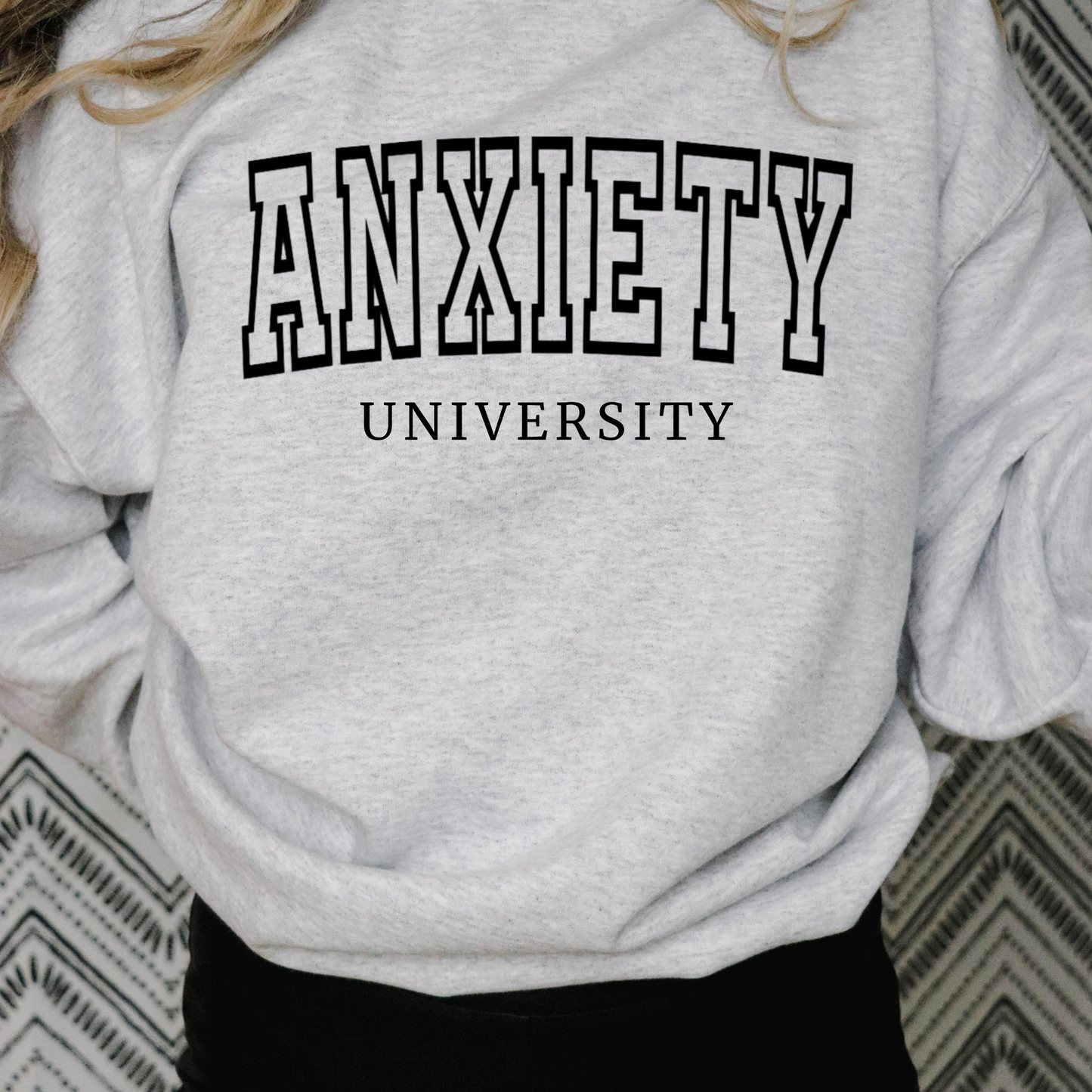 Anxiety University Crewneck